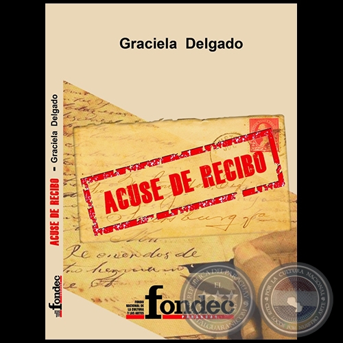 ACUSE DE RECIBO - Autora: GRACIELA DELGADO - Año 2022